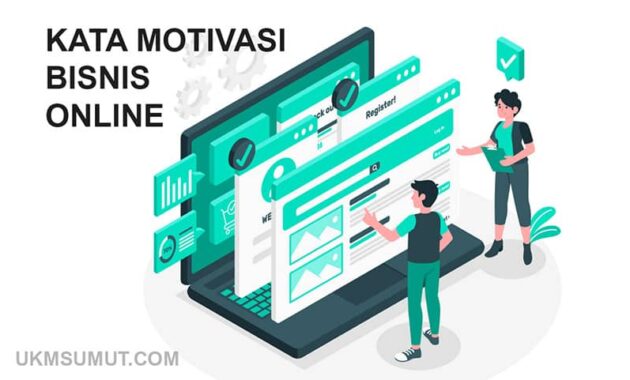 55 Kata Kata Motivasi Bisnis Online untuk Mencapai Sukses