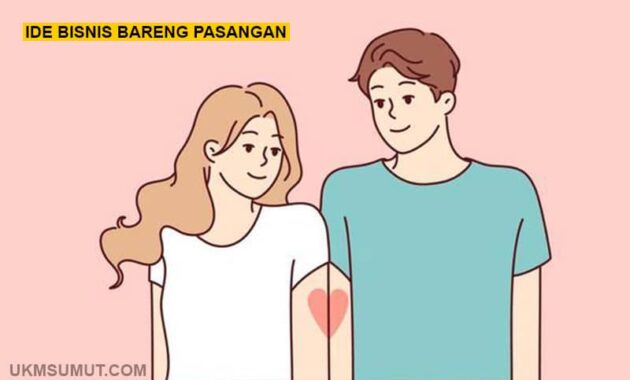 15 Ide Bisnis yang Cocok untuk Pasangan Muda
