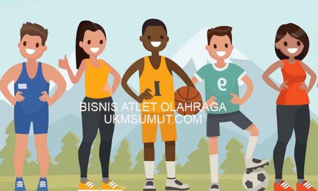 15 Usaha Atlet Olahraga yang Menguntungkan