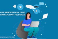14 Cara Mendapatkan Uang dari Telegram tanpa Modal