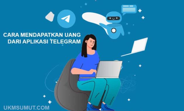 14 Cara Mendapatkan Uang dari Telegram tanpa Modal