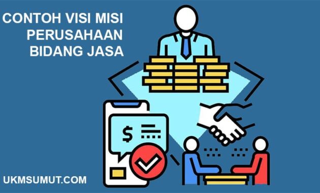 18 Visi Misi Perusahaan Jasa berbagai Bidang