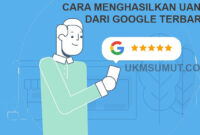 23 Cara Mendapatkan Uang dari Google Terbaru