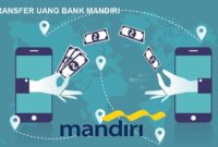 Berapa Lama Transfer Uang dari Luar Negeri ke Bank Mandiri