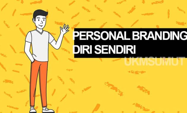 15 Contoh Personal Branding Diri Sendiri