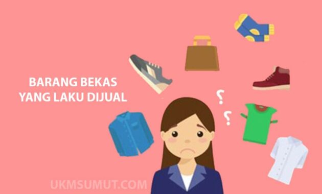 15 Contoh Barang Bekas yang Laku Dijual Online