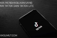 25 Cara Mendapatkan Uang dari TikTok untuk Pemula