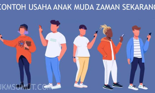 26 Bisnis Jaman Now buat Anak Muda Milenial