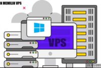Alasan Kenapa Kamu Harus Menggunakan VPS