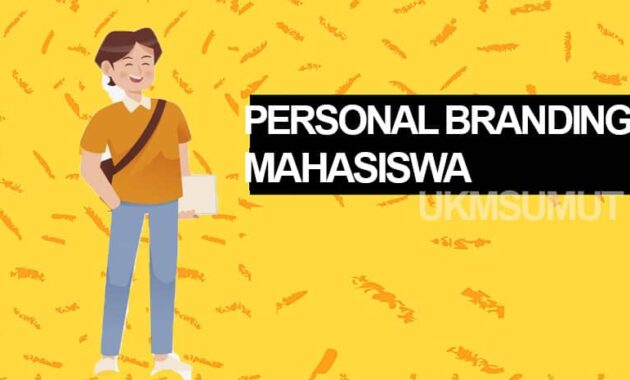 Contoh Personal Branding Mahasiswa dari Tokoh Terkenal