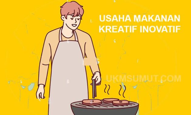 22 Ide Usaha Makanan yang Kreatif dan Inovatif