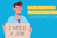 70 Kata Kata Pengangguran Motivasi Mencari Kerja
