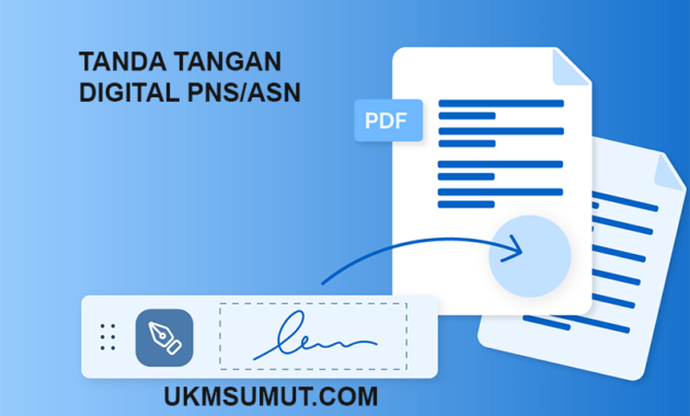 Cara Membuat Tanda Tangan Elektronik PNS untuk Dokumen Resmi