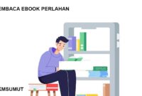 Membaca Ebook Perlahan Membantu Menikmati Cerita Lebih Dalam
