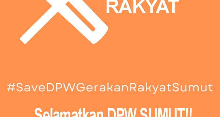 Ada Apa dengan Gerakan Rakyat Sumut? Muncul Tagar #SaveDPWGerakanRakyatSumut